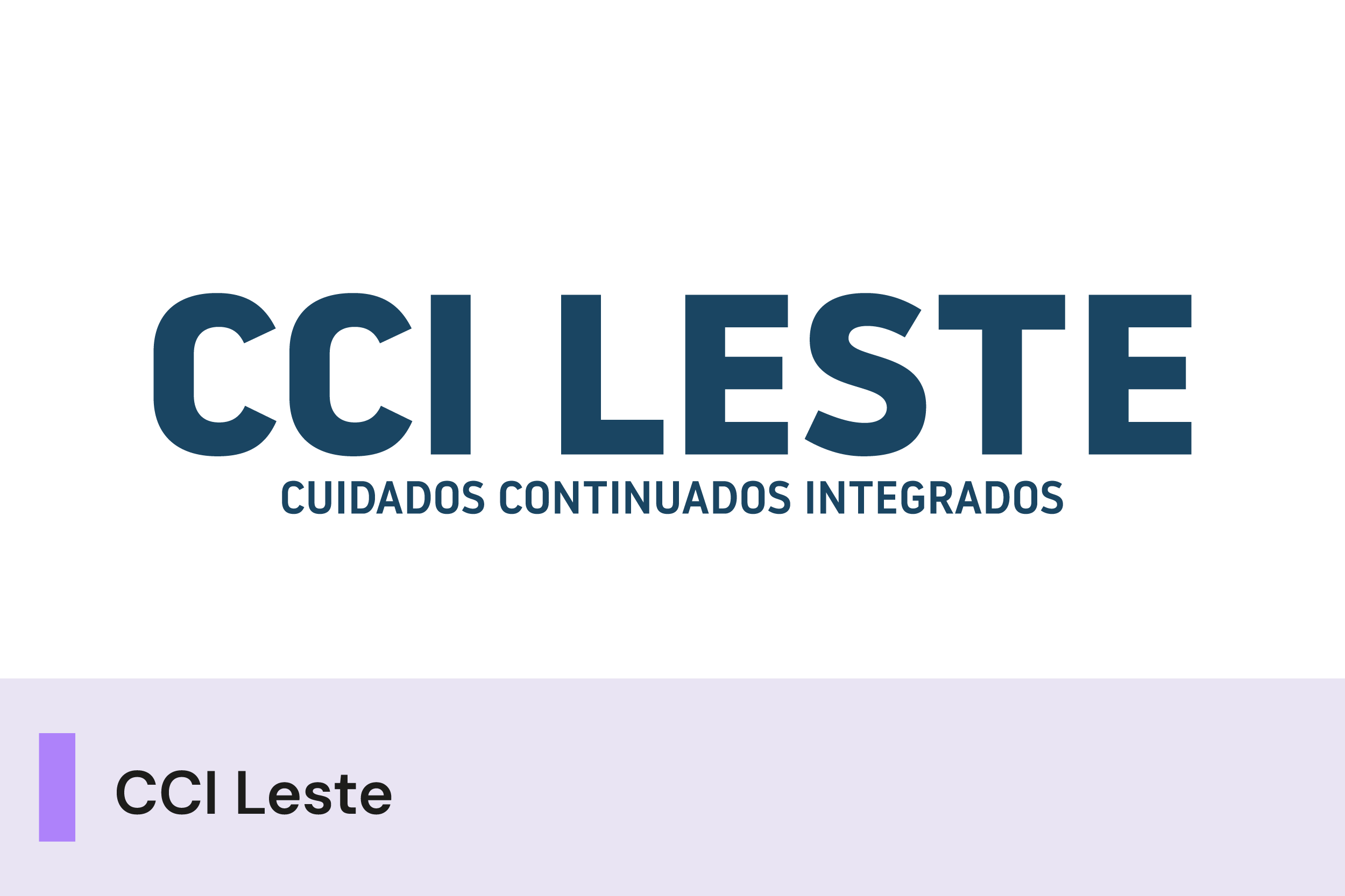 A imagem mostra o logo de cuidados continuados integrados, abaixo uma faixa com o texto 